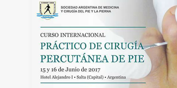 Curso Internacional de Cirugía Percutánea del Pie